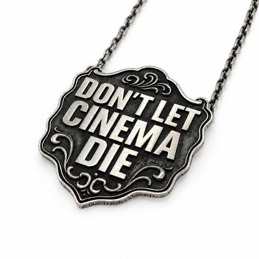 DON’T LET CINEMA DIE Shield No. 01 (.925 Silver)